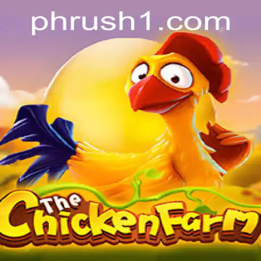 The Exciting World of ChickenFarm on PHRush.COM