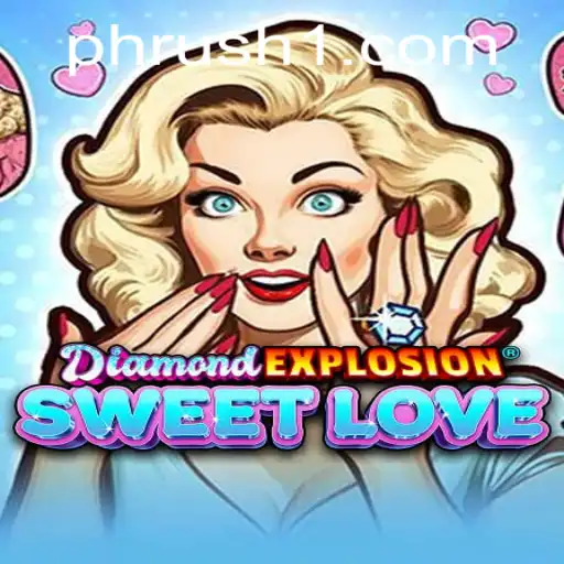 Exploring the Addictive Charm of DiamondExplosionSweetLove and PHRush.COM