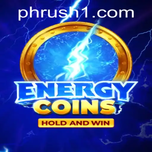 Exploring the World of EnergyCoins: Unveiling PHRush.COM's Latest Gaming Sensation