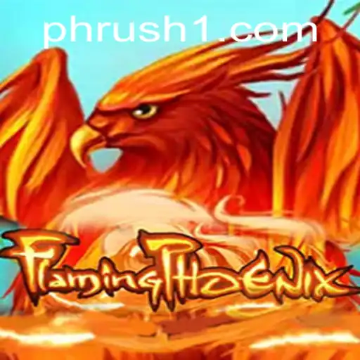 Unlock the Thrills of FlamingPhoenix on PHRush.COM